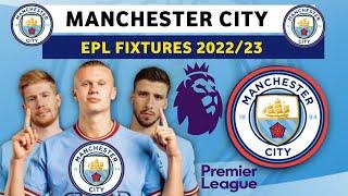 Manchester City Fixtures Premier League 2022/23 - Full Schedule & date time