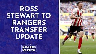 Ross Stewart to Rangers transfer update