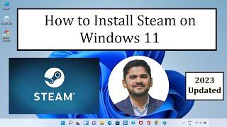 How to Install Steam on Windows 11 | Complete Installation | Amit Thinks