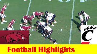 #23 Cincinnati vs #19 Arkansas Football Game Highlights 9 3 2022