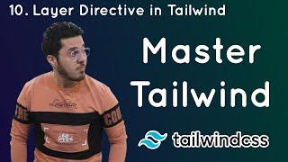 @layer Directive in Tailwind: Tailwind Tutorial #10