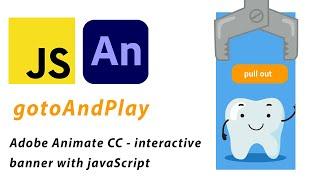 Adobe Animate CC 2022 tutorial - gotoAndPlay - HTML5 animated banner - javaScript