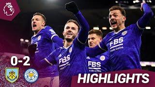 Maddison & Vardy Secure Points For Foxes | Burnley v Leicester | Premier League