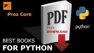 Top 5 Books To Learn Python in 2022 | Best Books For Python | Good Books to Learn Python | Proz Core