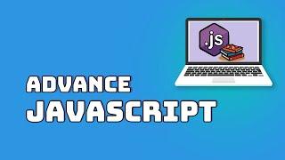 Advance JavaScript Tutorial for Professionals