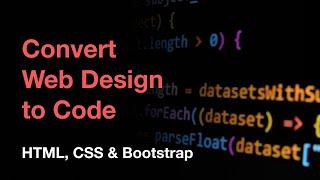 Converting Figma website design to code using HTML, CSS & Bootstrap