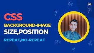 Background-image, position, size, repeat CSS tutorial