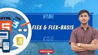 Advance HTML & CSS Course Tutorial | Flex & Flex-Basis using HTML & CSS | Bangla Tutorial | Class 32