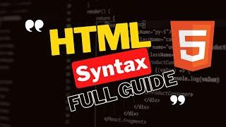 HTML 5 Syntax HTML Tutorial for Beginners: HTML Crash Course