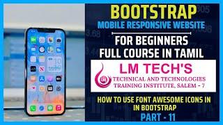 FONT AWESOME ICONS IN BOOTSTRAP EXPLAIN IN TAMIL | PART - 11| LEARN BOOTSTRAP FULL TUTORIAL IN TAMIL