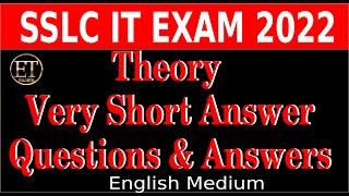 SSLC IT MODEL THEORY SHORT ANSWER QUESTIONS & ANSWERS 2022 || English Medium