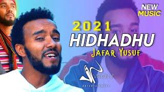 Jafar Yusuf - HIDHADHU - New Ethiopian Oromo Music 2021 - Andualem Gosa