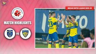 ISL 2022-23 M92 Highlights: Kerala Blasters Vs Chennaiyin FC