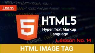 How to Embed Image Tag | HTML Image Tag | Lesson no 14 for Beginners | #html5 #website