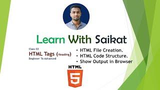 HTML Tutorial for Beginners: HTML Crash Course HTML Tags(Heading) Class02