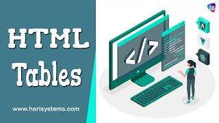 Tables - How To Create Tables - HTML Tutorial - Web Development Tutorials - CSS&HTML -  Harisystems