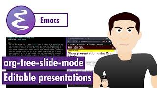 Org-mode - Make editable presentations in Emacs