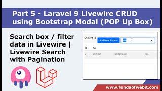 Laravel 9 Livewire CRUD 5: Search bar /filter data in Livewire | Livewire Search with Pagination