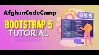 Learn Bootstrap 5 in Dari: Part One Basics and Layout