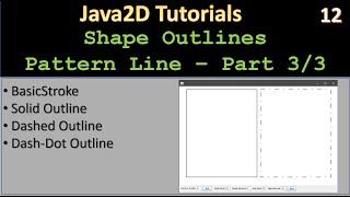 Line Stroke | Part 3 - Dash & Dot Shape Outline | Java2D Tutorial #12