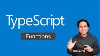 TypeScript Beginner Tutorial 7 | Functions