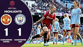 Manchester City vs Manchester United  (1-1) | Extended Highlights | Women's Super League 2022