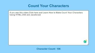 Character Count Using HTML, CSS And JAVASCRIPT Code | Day 47 Off 100 Days Project | Source Code