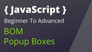 javascript bangla tutorial 46 : Browser Object Model | Popup boxes