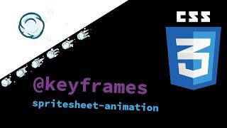 Create Responsive Sprite Sheet Animations With CSS // Easy Tutorial // Keyframes