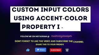 custom input colors using accent-color css property