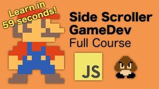 Code a Side Scroller Game in 59 Seconds - JavaScript GameDev Tutorial (with debugging!)