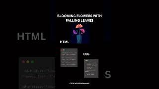 BLOOMING FLOWERS????❤️ WITH FALLING LEAVE #youtubeshorts #shorts #coder_mani