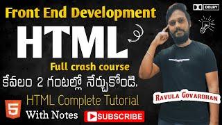 HTML Complete Crash Course Telugu | HTML Complete Tutorials in Telugu | HTML5 | HTML Tutorial