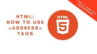 How to use the adress element in HTML5 | Computer science tutorial