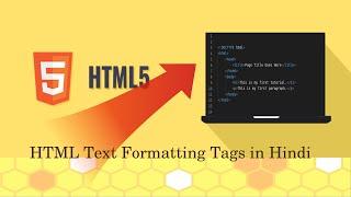 HTML Text Formatting in Hindi for Beginners Lesson-5 | Web Designing with HTML in Hindi