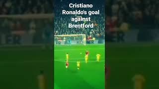 Cristiano Ronaldo's goal against Brentford