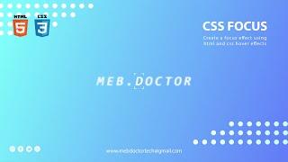 Text animation using CSS | CSS :Focus Using Hover Effect Class Tutorial | :Hover using HTML & CSS