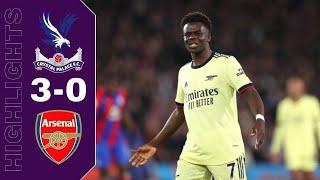 Crystal Palace vs Arsenal 3-0 Highlights & Goals | Premier League 2021/2022