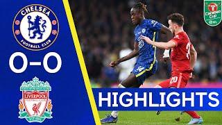 Chelsea 0-0 (10-11 Penalties) Liverpool | Carabao Cup Final Highlights