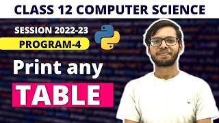 Print table of any Number|  in Python | Class 12 Python | CBSE | Vishal Kumar