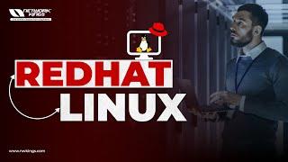 ???? Live Redhat Linux for IT & Network Engineers || RHCSA & RHCE