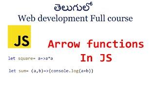 Arrow  Functions in JavaScript | Arrow function vs normal function | Arrow function javascript