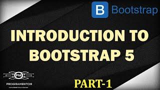 01 | Bootstrap 5 Introduction | Bootstrap 5 Tutorial | Learn Bootstrap | Bootstrap (Hindi/Urdu)