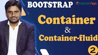 2 .What is  difffrence between Bootstrap Container  and Container Fluid Classes | Bootstrap Tutorial