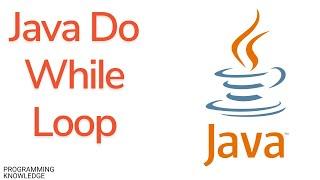 Java Tutorial for Beginners 14 - Java Do While Loop