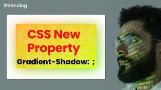 Add A Gradient Shadow In CSS | New Trick | Must Watch | #trending