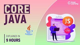 Core Java | Java Programming for Beginners | Java Tutorial | Great Learning