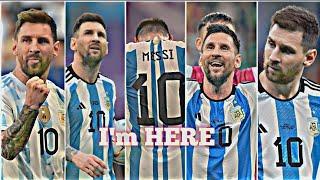 Where is Messi ? I'm HERE status ????????????||Lionel Messi status||Argentina in the final status||M