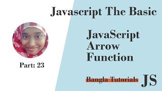 Javascript ES6 Arrow Function | Javascript Bangla Tutorials