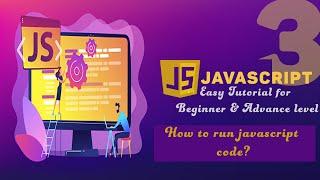 JavaScript Tutorial in Hindi / Urdu part 3 - How do run JavaScript Code on HTML?